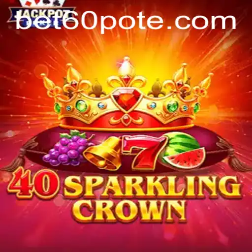 Exploring 40SparklingCrown: A Dazzling Journey into the World of Online Gaming