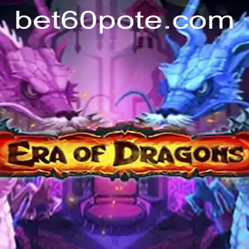 Unveiling the Mystical World of EraOfDragons and Its Rising Popularity with Bet60 PH Login