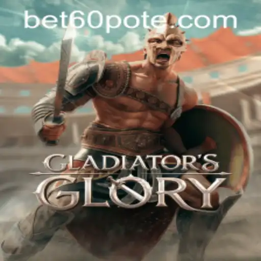 Exploring the Majesty of GladiatorsGlory and Bet60 PH Login